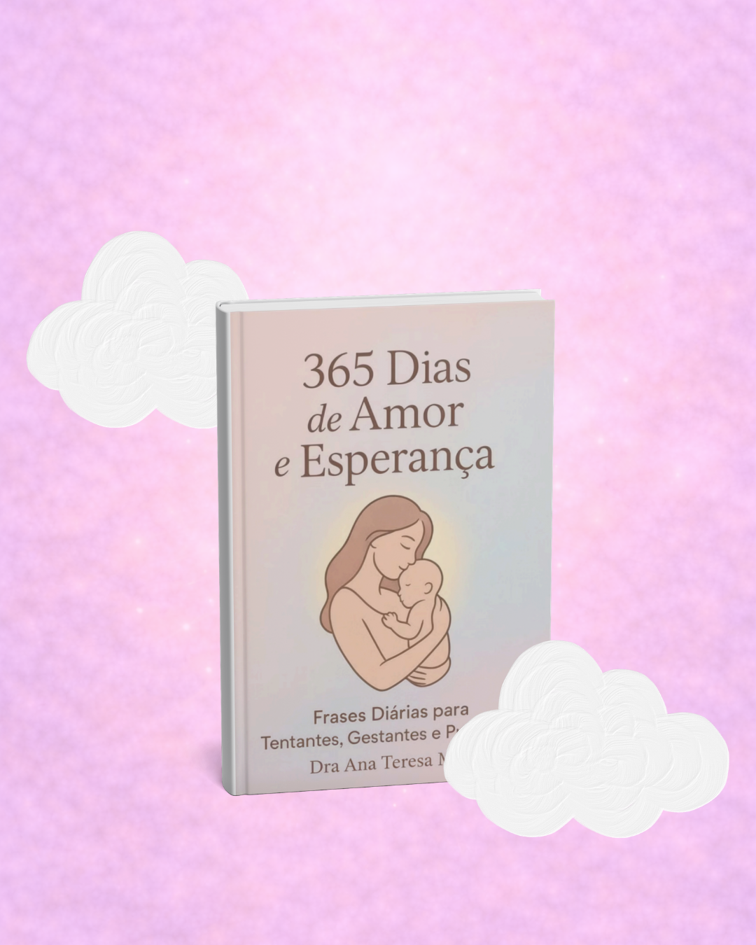 365 Dias de Amor e Esperança