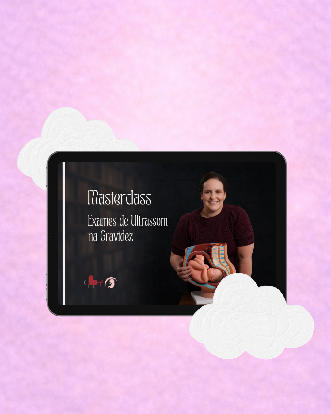 Masterclass - Exames de Ultrassom na Gravidez
